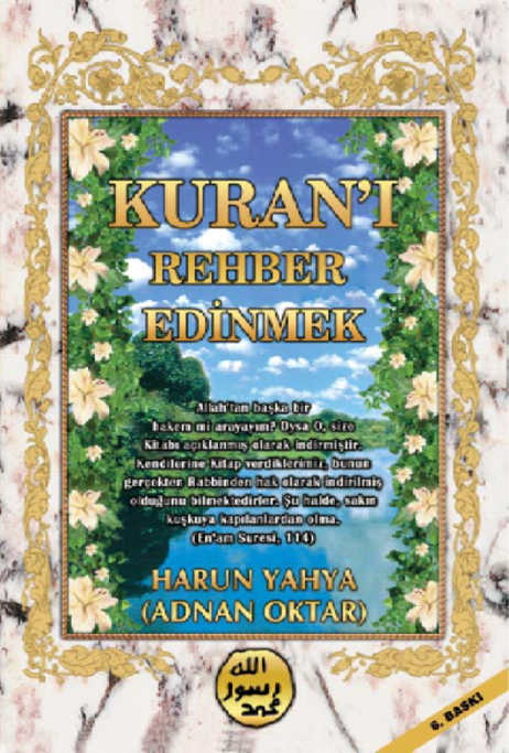 Kuranı Rehber Edinmek